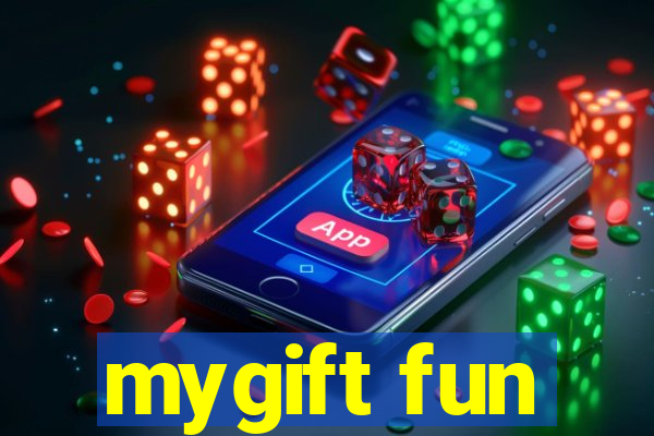 mygift fun